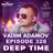 Vadim Adamov - DEEP TIME EPISODE#328[Record Deep] (26-10-2023) Track 1