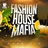 Fashion House Mafia #02