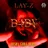 LAY-Z - B4B¥ (Misha Goda Radio Edit)