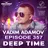 Vadim Adamov - DEEP TIME EPISODE#357[Record Deep] (16-05-2024)