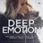 Deep Emotion #05