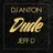 Dj Anton & Jeff D - Dude (Original mix)