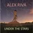 Alex Riva - Under The Stars (Mix)