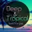 Deep&Tropical Mix IV (Sax & Trumpet - Edition)