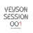 VEYSON - VEYSON SESSION 001