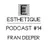 ESTHETIQUE (PODCAST #14)