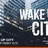 Wake Up City #129 (16.03.2017)