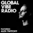 Global Vibe Radio 071 (Audio Rehab London, Get Twisted Records)