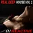 Real Deep House Vol 1 (Mixed by Dj Reactive)
