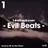 Evil Beats (Exclusive Mix #54)