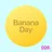 BananaDay #028