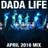 Dada Land (April 2018 Mix)