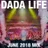 Dada Land (June 2018 Mix)