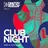 CLUB NIGHT vol.4 (AFRO & TECH HOUSE)