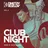 CLUB NIGHT vol.5 (AFRO & TECH HOUSE)