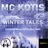 MC KOTIS-Winter Tales (Special Christmas Mix)