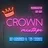 Crown Mixtape