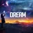 Dream (Chillstep Mix 2020)