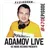 Adamov LIVE#470