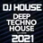 DJ HOUSE DEEP TECHNO HOUSE 2021