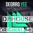 DJ HOUSE Deorro Yee ORIGINAL MIX