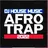 DJ HOUSE MUSIC AFRO TRAP 2022