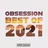 Dj Optick - Obsession (Ibiza Global Radio) (09.01.2022) Track 12