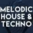 PODCAST MELODIC HOUSE & TECHNO