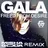 GALA - Freed from desire (Misha Goda Radio Edit)