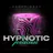 Hypnotic Podcast 2