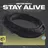 Stay Alive