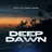 Papa Tin & Okulov - Deep Dawn Mix Track 01