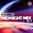 Midnight Mix (Vol 11)