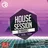 House Session Vol.13