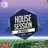 House Session Vol.14