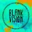 Blank Vision