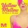 Yellow Mellow