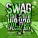 SWAG TIME SHOW #07