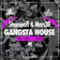 Gangsta House (Podcast 03) Track 01