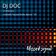 DJ Doc - Missed Signal