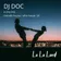 DJ Doc - La La Land
