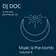 DJ Doc - Music is the Bomb volume 8