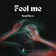 DeepTurco - Feel Me