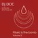DJ Doc - Music is the Bomb volume 9