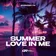 Summer Love In Me