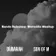 Bande Belsunce - Marseille Mashup (DUBARAH Remix)