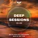 Deep Sessions vol.288 (Vocal Deep House Music)