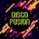 Disco Fusion 129