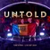 @ UNTOLD 2024