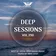 Deep Sessions vol.290 (Vocal Deep House Music)